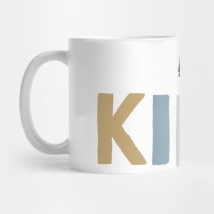 Be Kind Mug